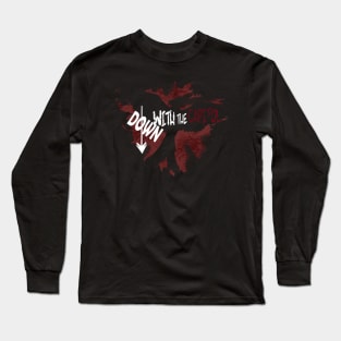 If we burn... Long Sleeve T-Shirt